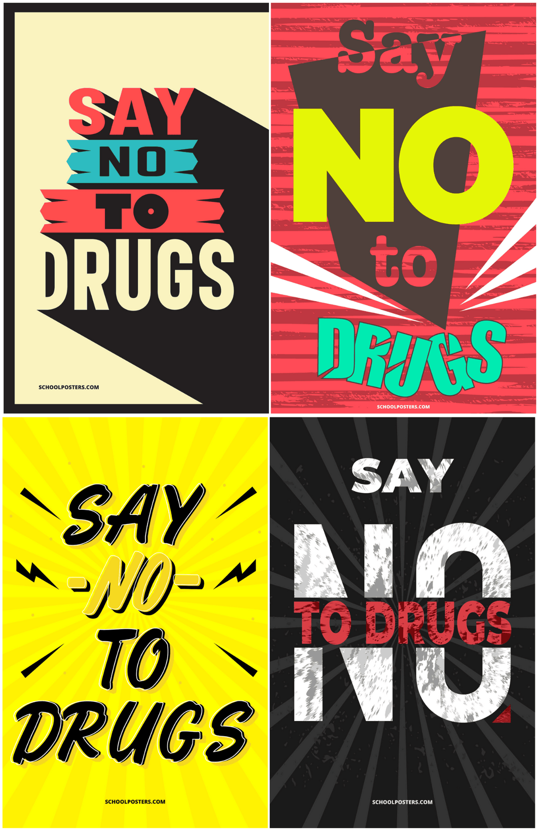 Say No to Drugs Poster Package