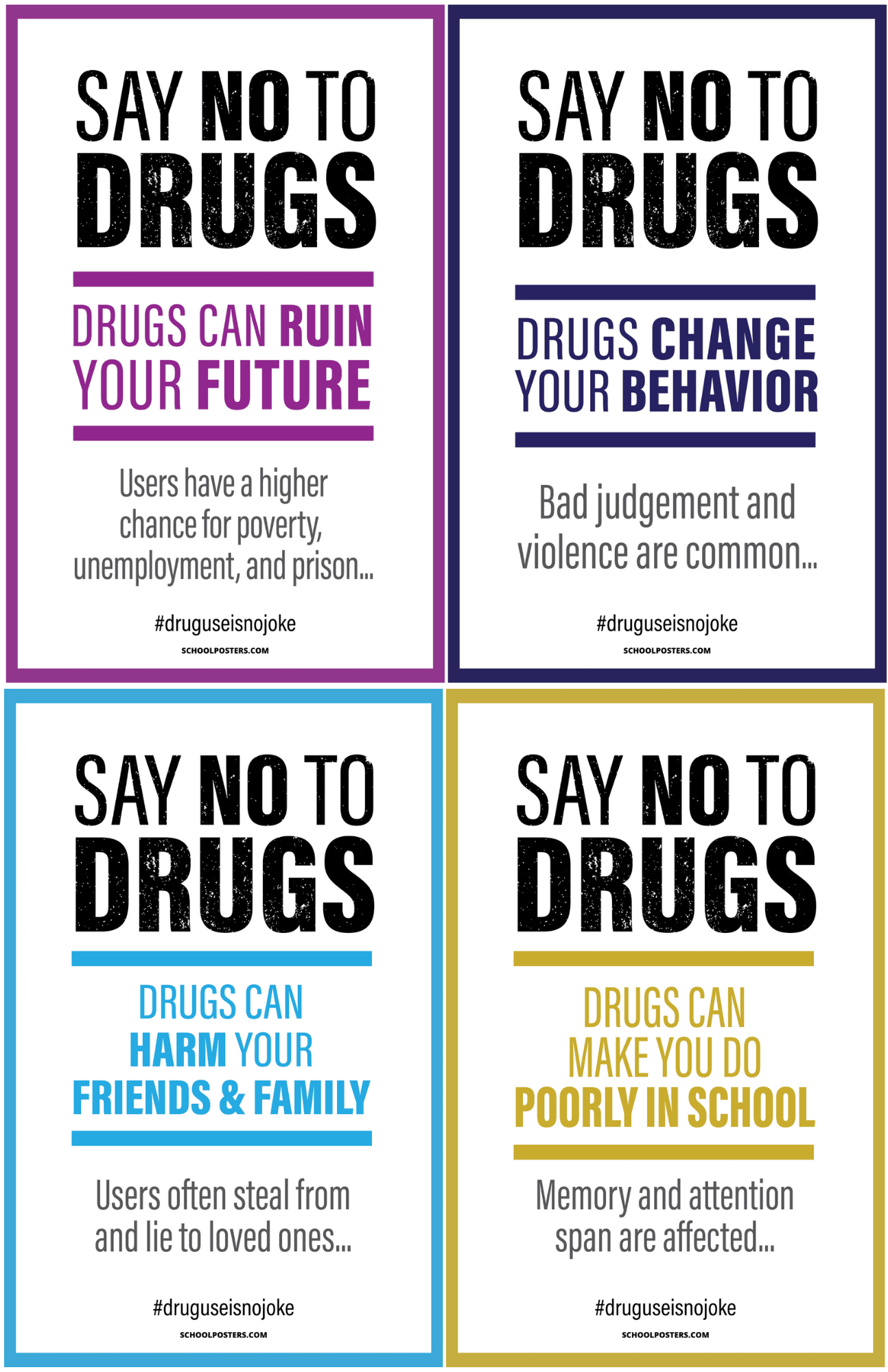 Say No To Drugs Poster Package