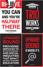 Load image into Gallery viewer, TRIO Upward Bound Poster Package